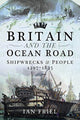 Book cover of: Britain and the Ocean Road. By: Ian Friel