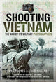 Book cover of: Shooting Vietnam. By: Dan Brookes