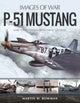 Book cover of: P-51 Mustang. By: Martin W Bowman
