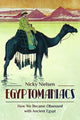 Book cover of: Egyptomaniacs. By: Nicky Nielsen