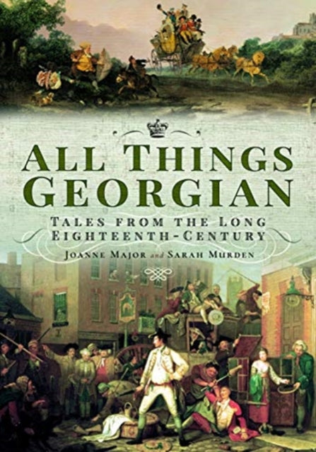 Book cover of: All Things Georgian. By: Sarah Murden