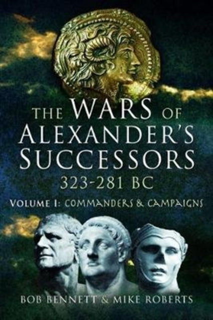 Wars of Alexander's Successors 323 - 281 BC