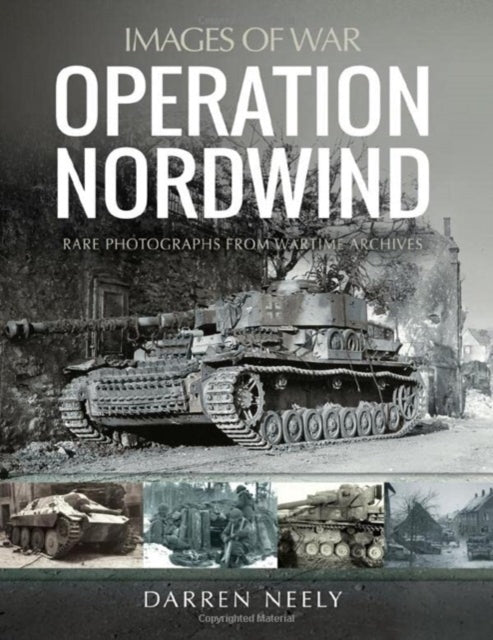Operation Nordwind 9781526792013 Darren Neely