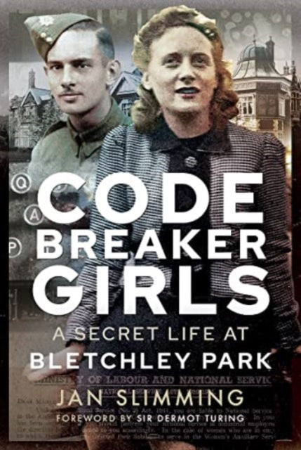 Book cover of: Codebreaker Girls. By: Jan Slimming