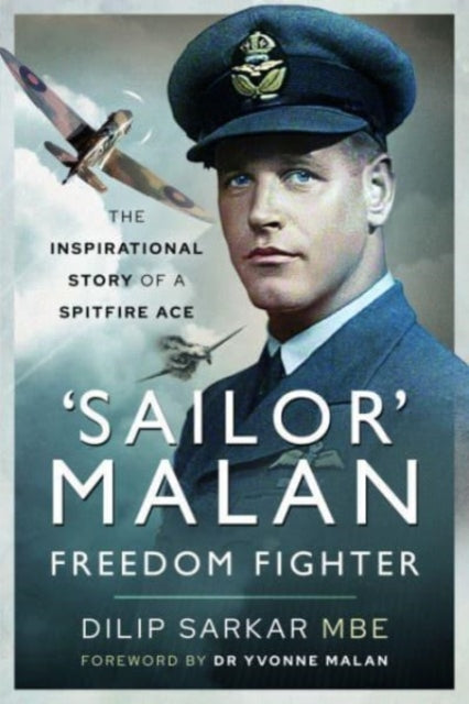 Book cover of: 'Sailor' Malan   Freedom Fighter