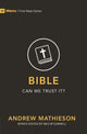 Book cover of: Bible - Can We Trust It?. By: Ken Mbugua