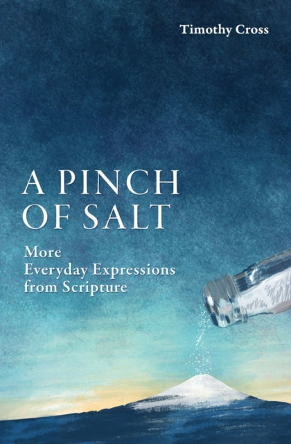 Book cover of: Pinch of Salt. By: Timothy Cross