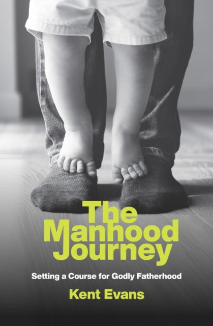 Book cover of: Manhood Journey. By: Kent Evans