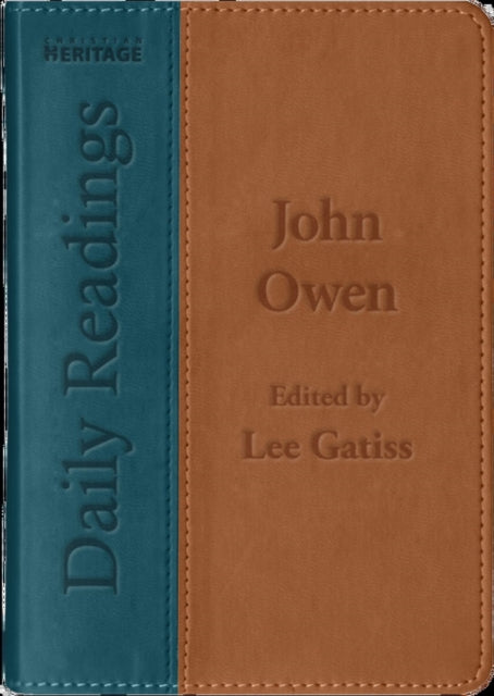 Book cover of: Daily Readings - John Owen. By: Lee Gatiss