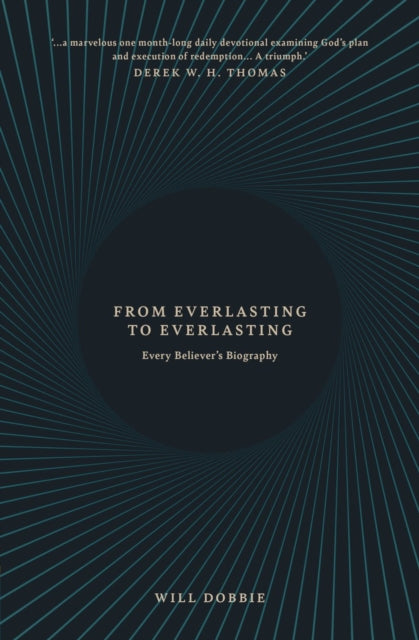 Book cover of: From Everlasting to Everlasting. By: Josh Dobbie