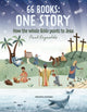 Book cover of: 66 Books: One Story. By: Paul Reynolds