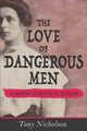 Book cover of: Love of Dangerous Men