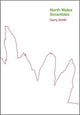 Book cover of: North Wales Scrambles: a guide to 50 of the best mountain scrambles in Snowdonia
