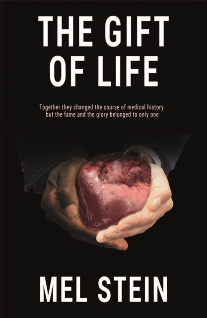 Book cover of: Gift of Life. By: Mel Stein
