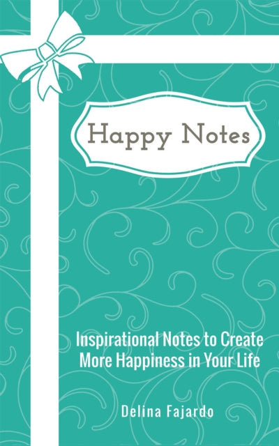 Book cover of: Happy Notes
