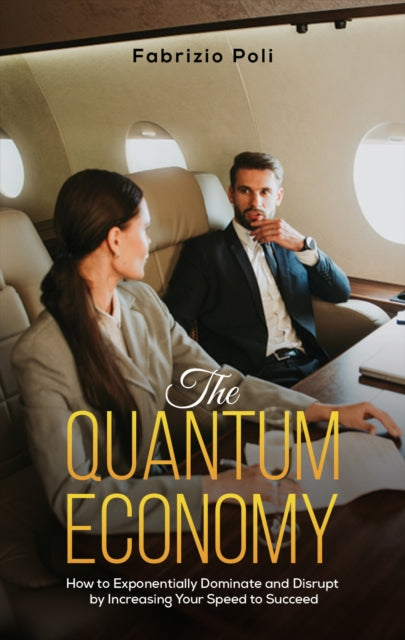 Book cover of: Quantum Economy. By: Fabrizio Poli