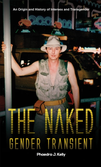 The Naked Gender Transient