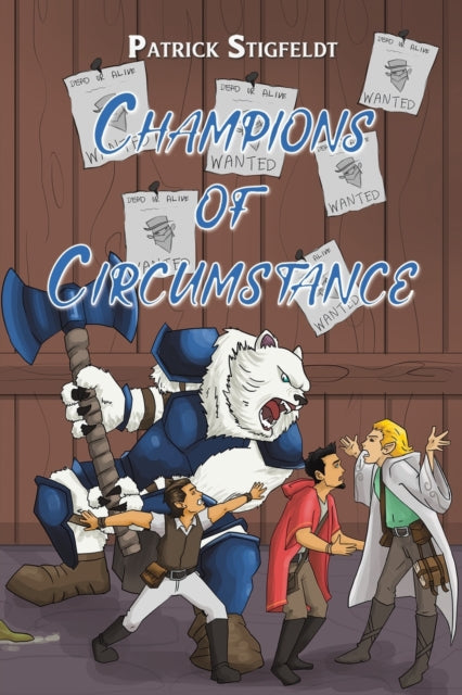 Book cover of: Champions of Circumstance. By: Patrick Stigfeldt