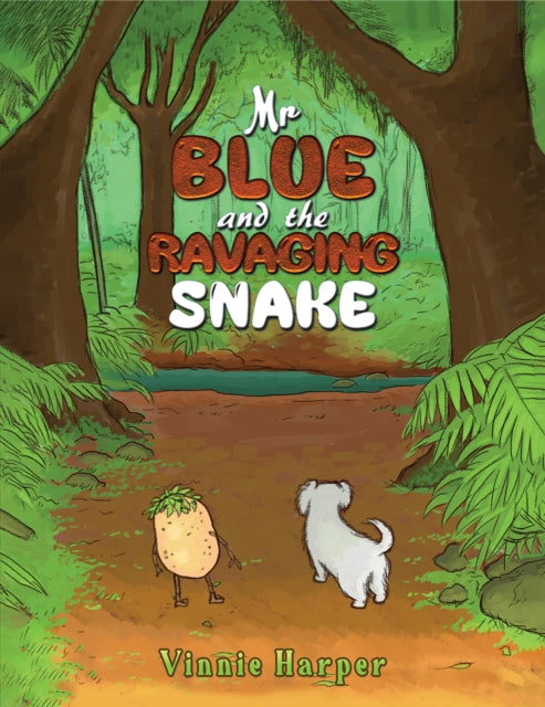 Book cover of: Mr Blue and the Ravaging Snake