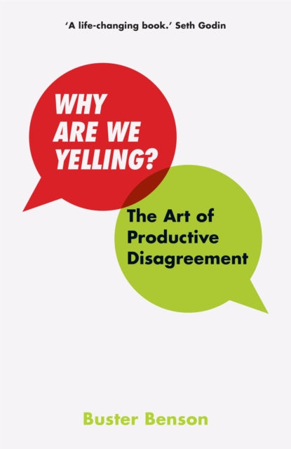 Book cover of: Why Are We Yelling?. By: Mr Buster Benson