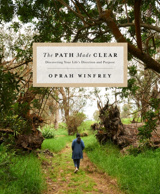 Book cover of: Path Made Clear. By: Oprah Winfrey
