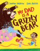 My Dad Is A Grizzly Bear 9781529013979 HADDOW, SWAPNA