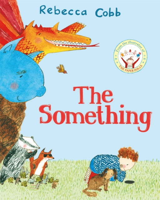 Something 9781529017519 Rebecca Cobb