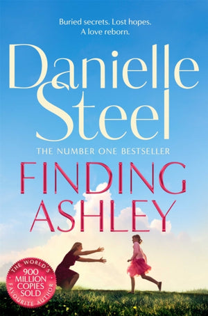 Finding Ashley, A moving story of buried secrets and family reunited from the billion copy bestseller