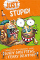 Book cover of: Just Stupid!