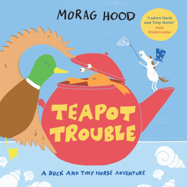 Book cover of: Teapot Trouble. By: Morag Hood