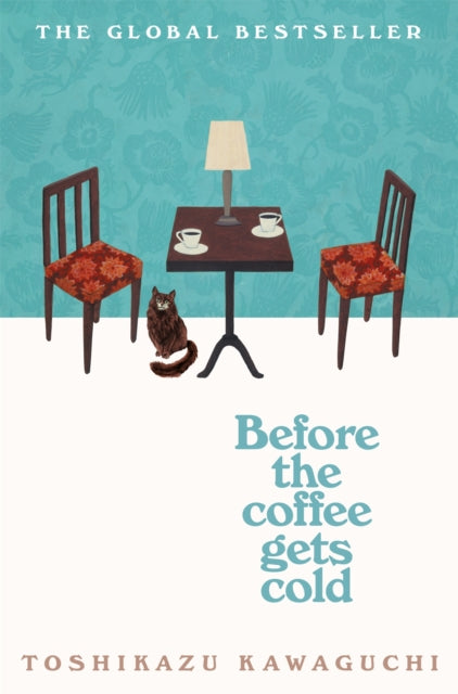 Before the Coffee Gets Cold 9781529029581 川口俊和
