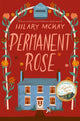 Book cover of: Permanent Rose. By: Hilary McKay
