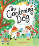 Book cover of: Gardening Dog. By: Cindy Wume