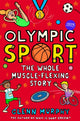 Book cover of: Olympic Sport: The Whole Muscle-Flexing Story. By: Glenn Murphy