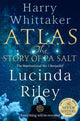 Book cover of: Atlas: The Story of Pa Salt. By: Riley  Lucinda &Whit