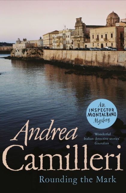 Book cover of: Rounding the Mark. By: Andrea Camilleri