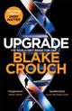 Book cover of: Upgrade. By: Blake Crouch