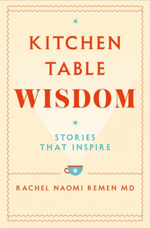 Kitchen Table Wisdom