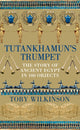 Book cover of: Tutankhamun's Trumpet. By: Toby Wilkinson