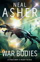 Book cover of: War Bodies. By: Neal Asher