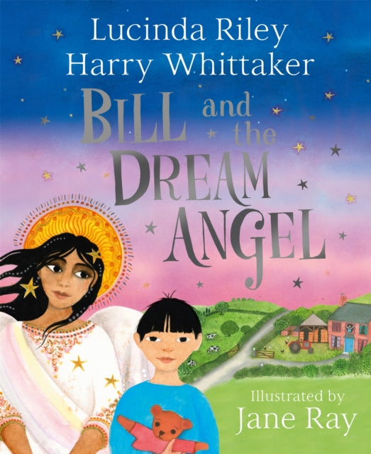 Book cover of: Bill and the Dream Angel. By: Lucinda Riley