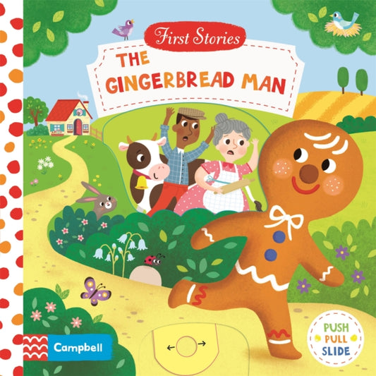 Gingerbread Man, A Push, Pull, Slide Book 9781529052282 Campbell Books