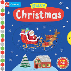Busy Christmas, A Push, Pull, Slide Book