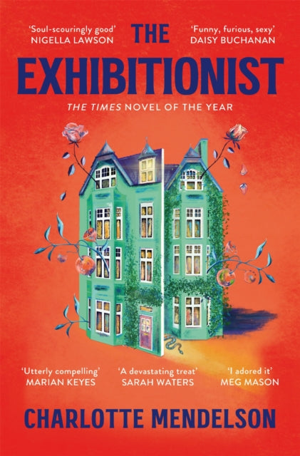 The Exhibitionist, The Times Novel of the Year 2022 9781529052787 Charlotte Mendelson