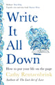 Write It All Down, How to Put Your Life on the Page 9781529056259 Cathy Rentzenbrink