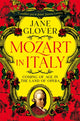 Book cover of: Mozart in Italy. By: Jane Glover