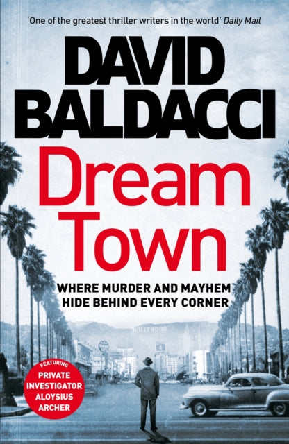 Book cover of: Dream Town. By: David Baldacci