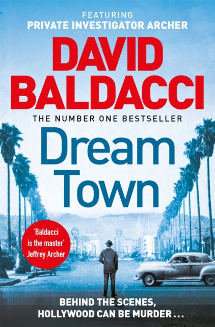 Book cover of: Dream Town. By: David Baldacci