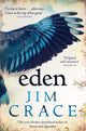 Book cover of: Eden. By: Jim Crace