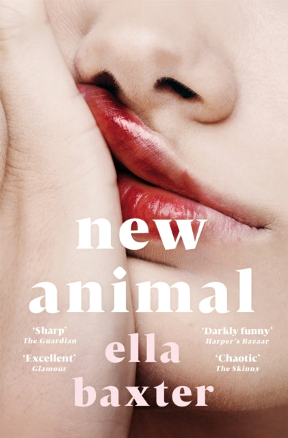 Book cover of: New Animal. By: Ella Baxter